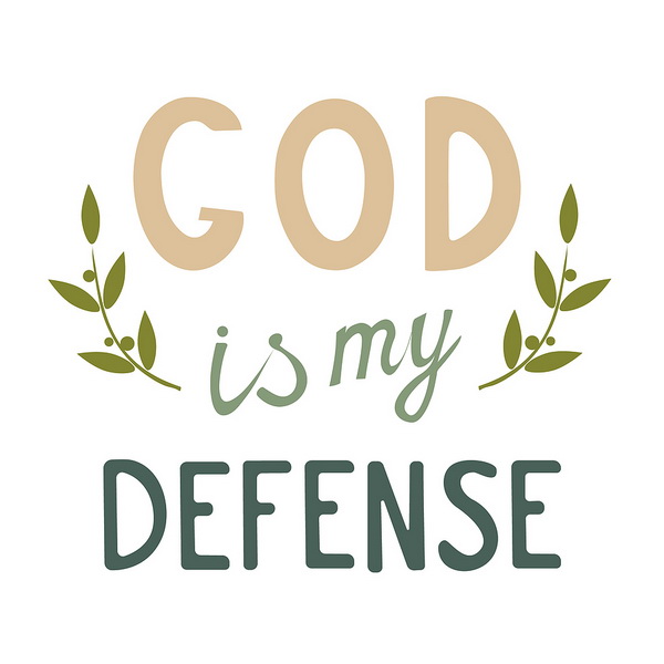 Words: God is My Defense